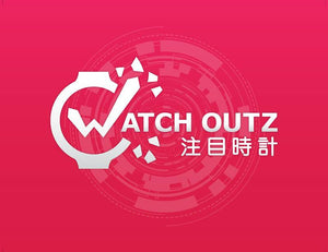 WATCH OUTZ