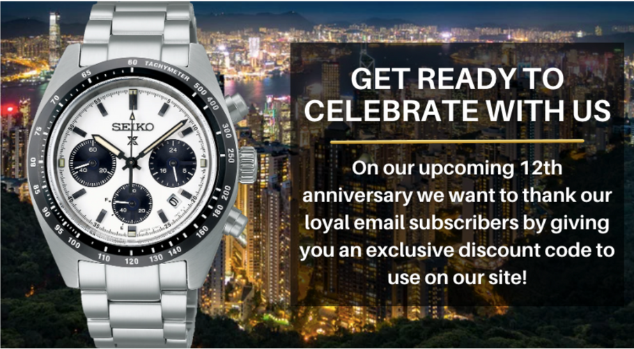 Get ready to celebrate with us, is Watch Outz 12th Anniversary!