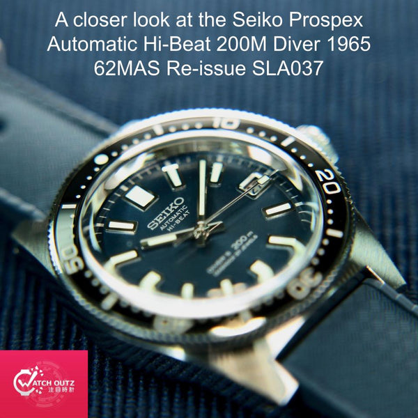A closer look at the Seiko Prospex Automatic Hi-Beat 200M Diver 1965 62MAS Re-issue SLA037